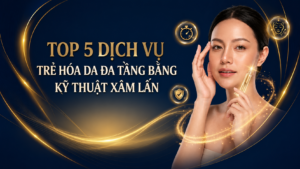 Top 5 Bác Sĩ Trẻ Hóa Da Xâm Lấn Tối Thiểu TP.HCM